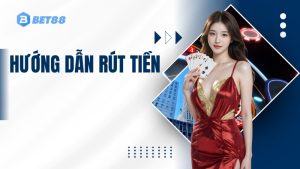 Hướng dẫn rút tiền
